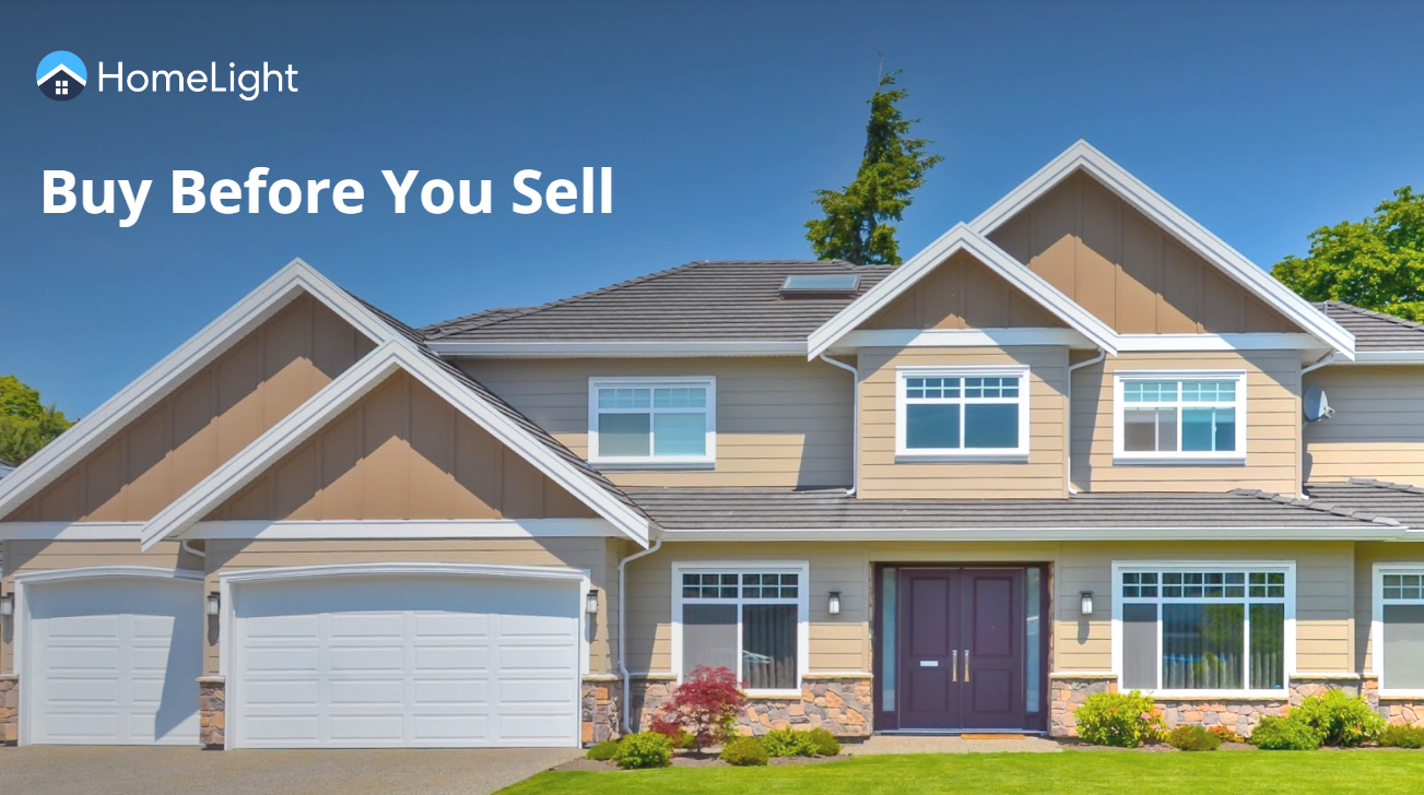 Buy a Home Before you Sell your Current Home in CA